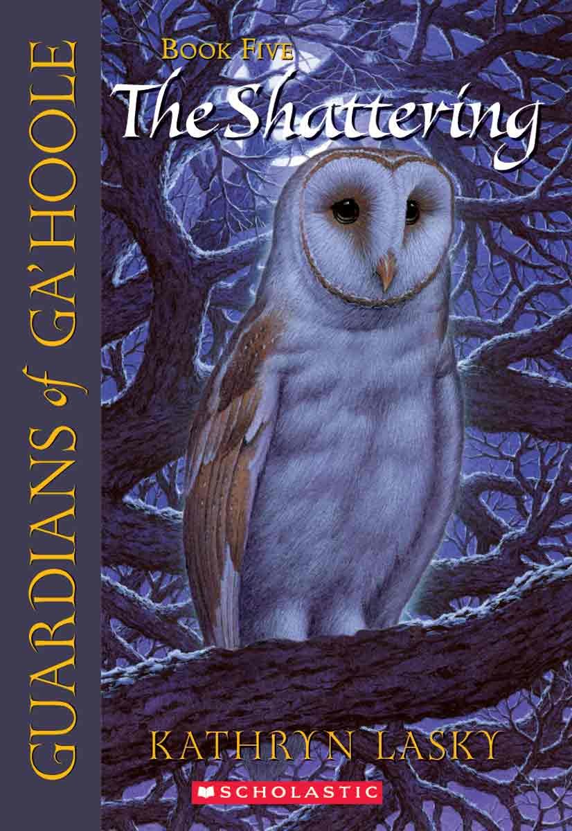 The Shattering (Guardians of Ga'hoole)