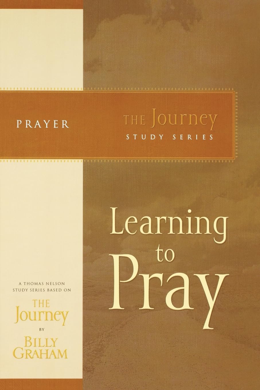Learning to Pray: The Journey Study Series - 7958