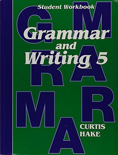 Steck-vaughn Stephen Hake Grammar: Student Workbook Grade 5