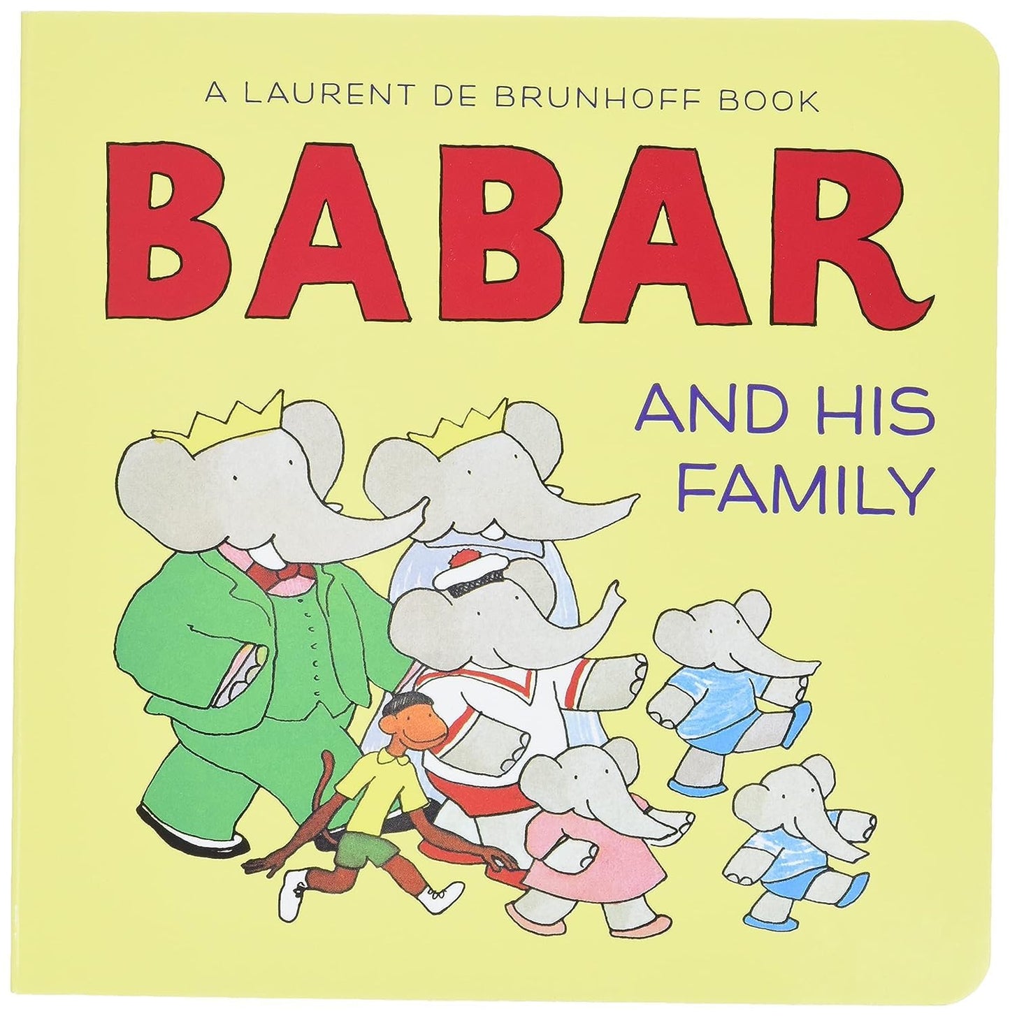 Babar and His Family: A Board Book - 4657
