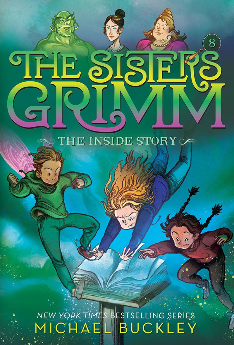The Inside Story (The Sisters Grimm #8) (Volume 8)