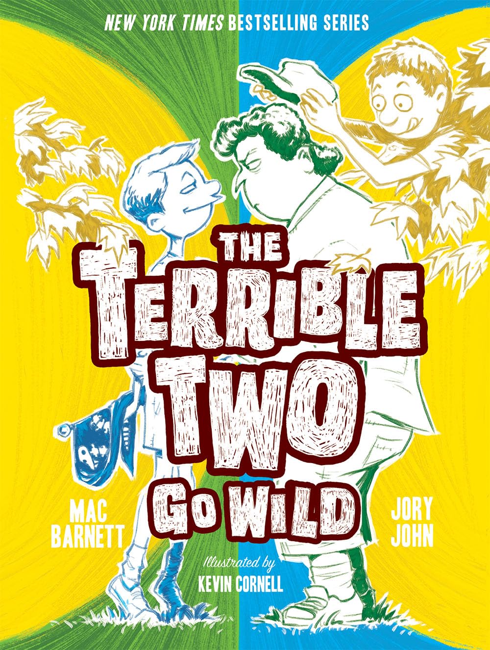 Terrible Two Go Wild (The Terrible Two)