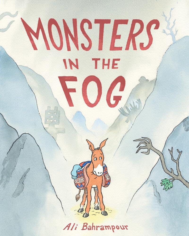 Monsters in the Fog: A Picture Book