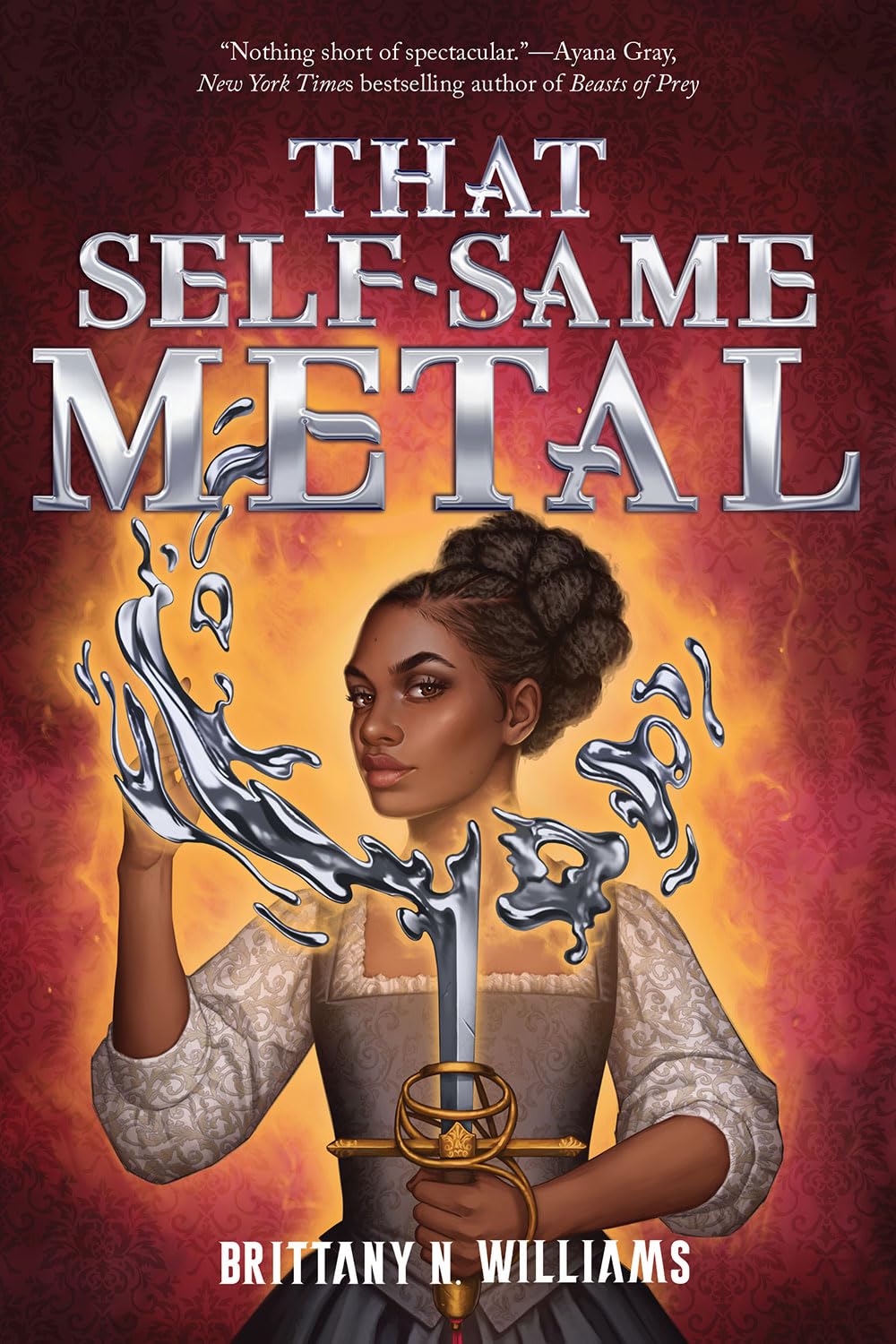 That Self-Same Metal (The Forge & Fracture Saga, Book 1) (Volume 1) (The Forge & Fracture Saga, 1)
