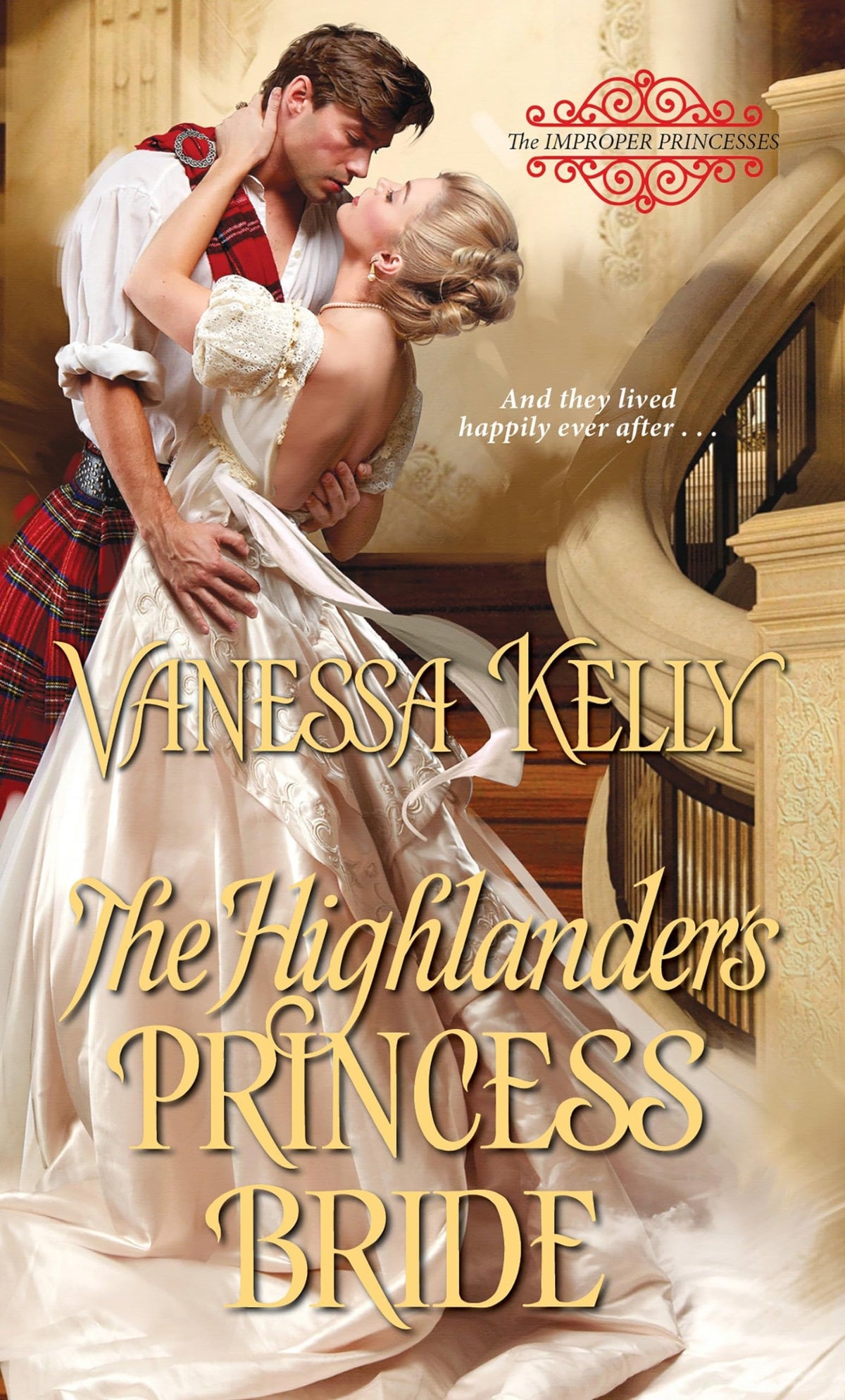 The Highlander's Princess Bride (The Improper Princesses)