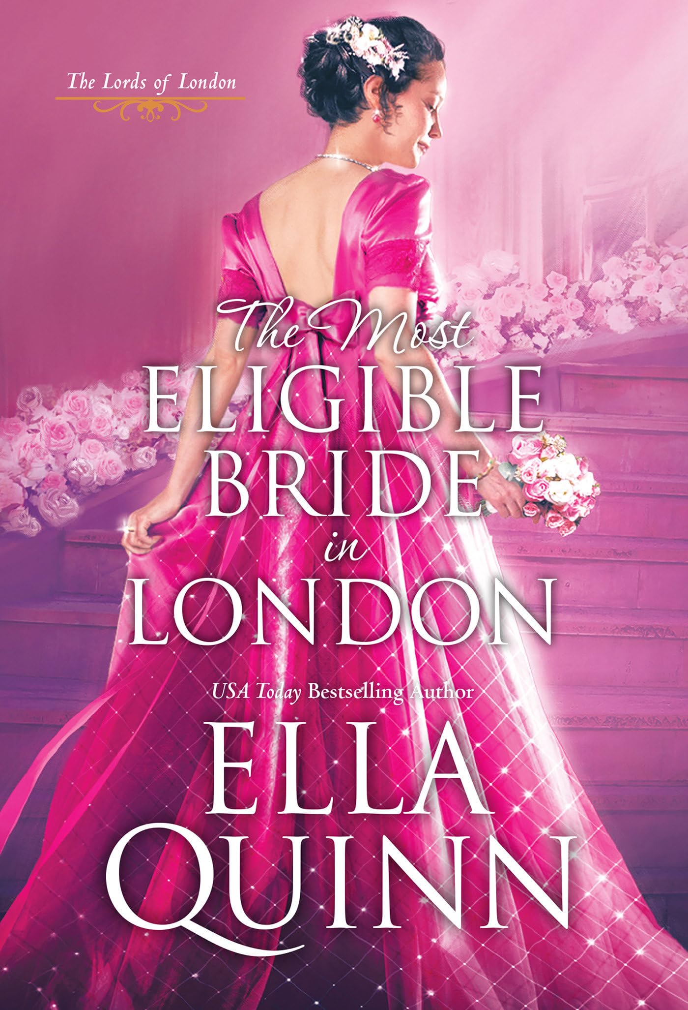 The Most Eligible Bride in London (The Lords of London) - 2367