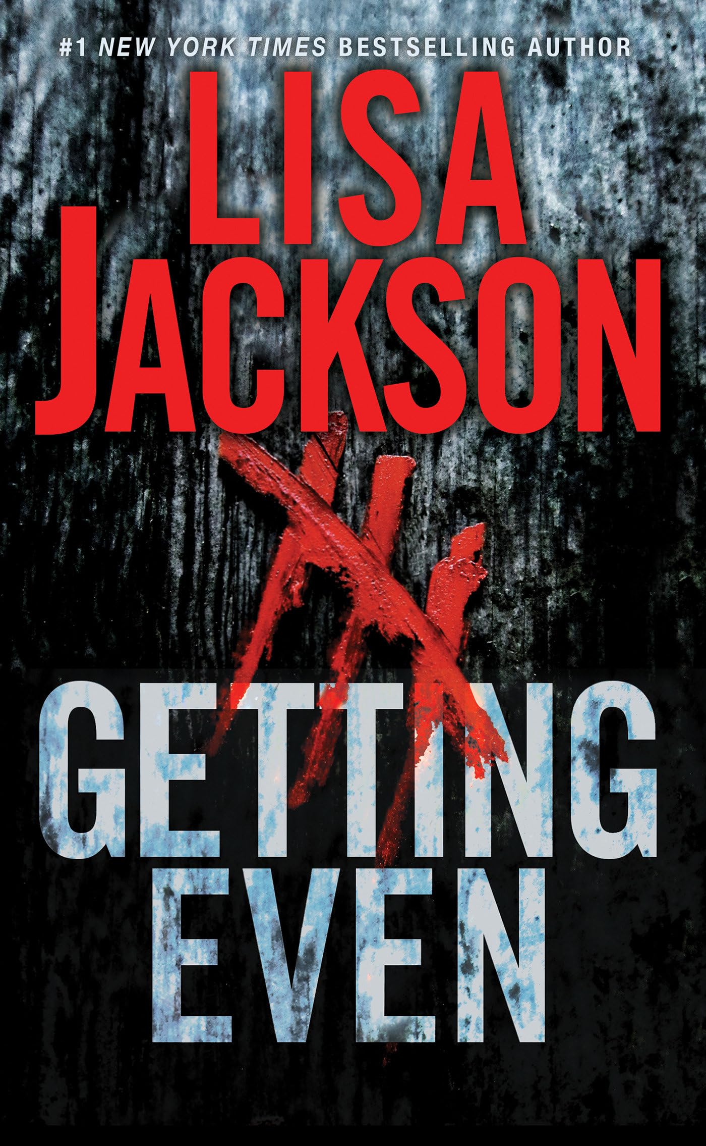 GETTING EVEN: TWO THRILLING NOVE
