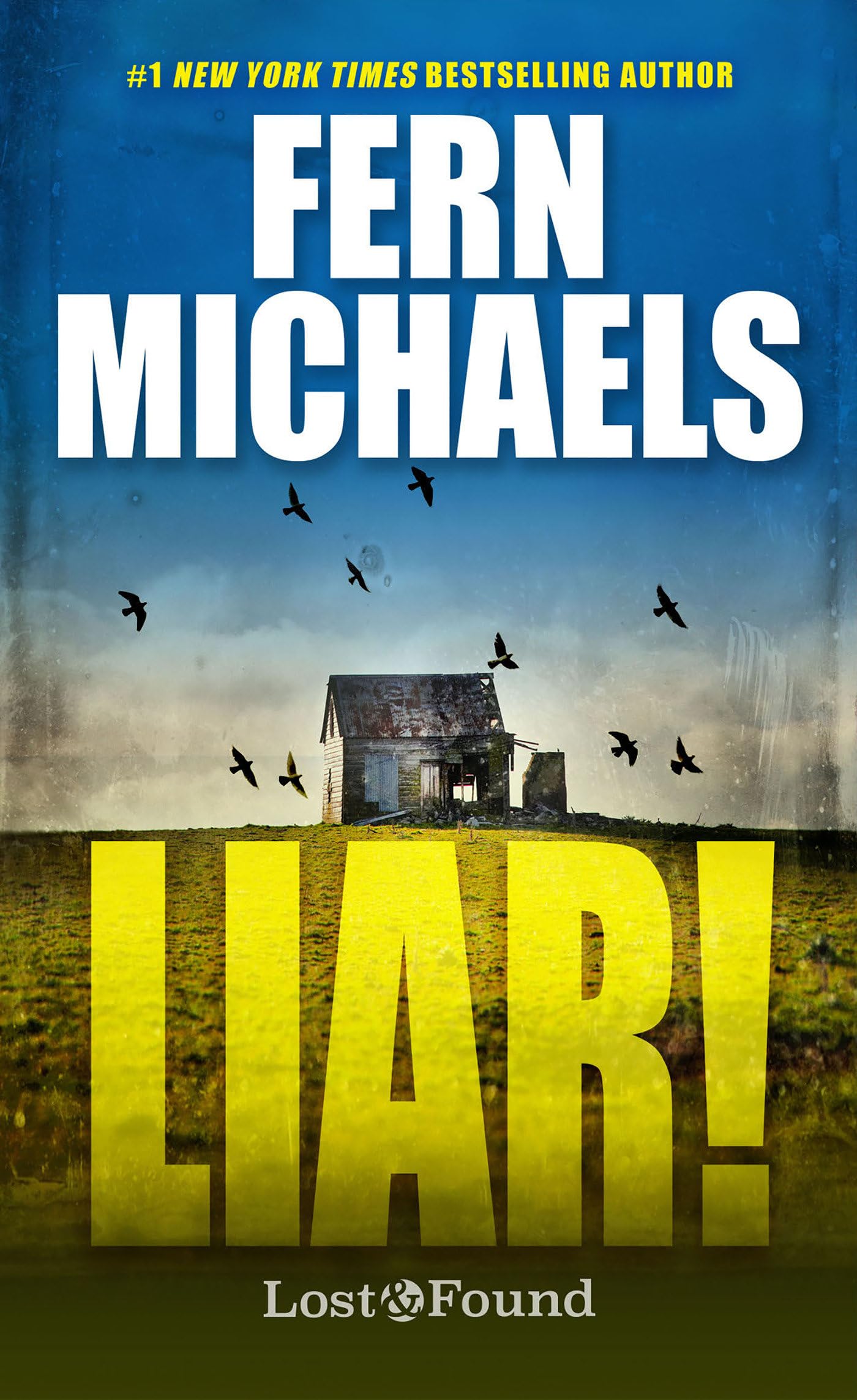 LIAR! (A LOST AND FOUND NOVEL)