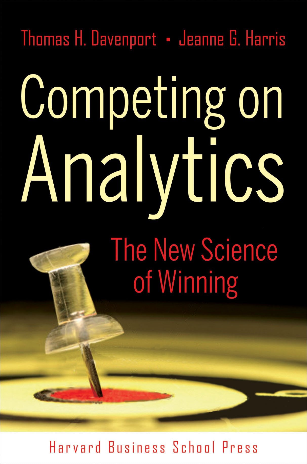 COMPETING ON ANALYTICS: THE NEW
