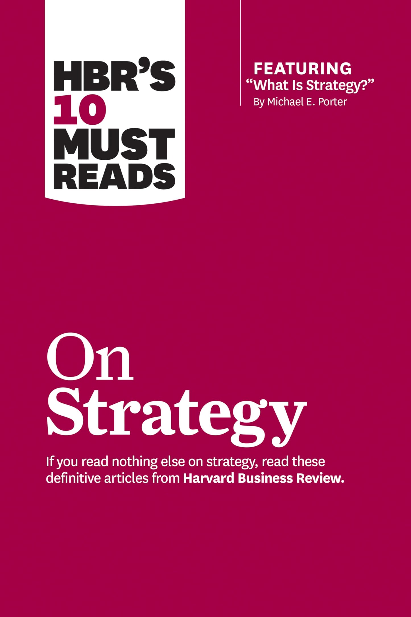 HBR's 10 Must Reads On Strategy - 104
