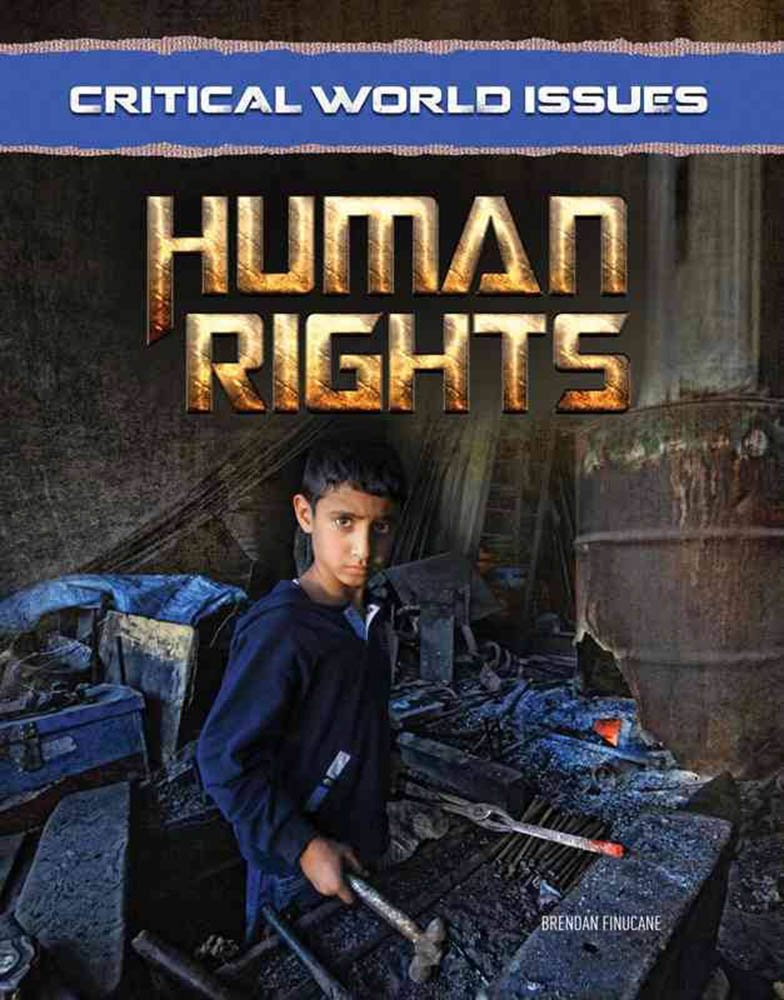 Human Rights (Critical World Issues)
