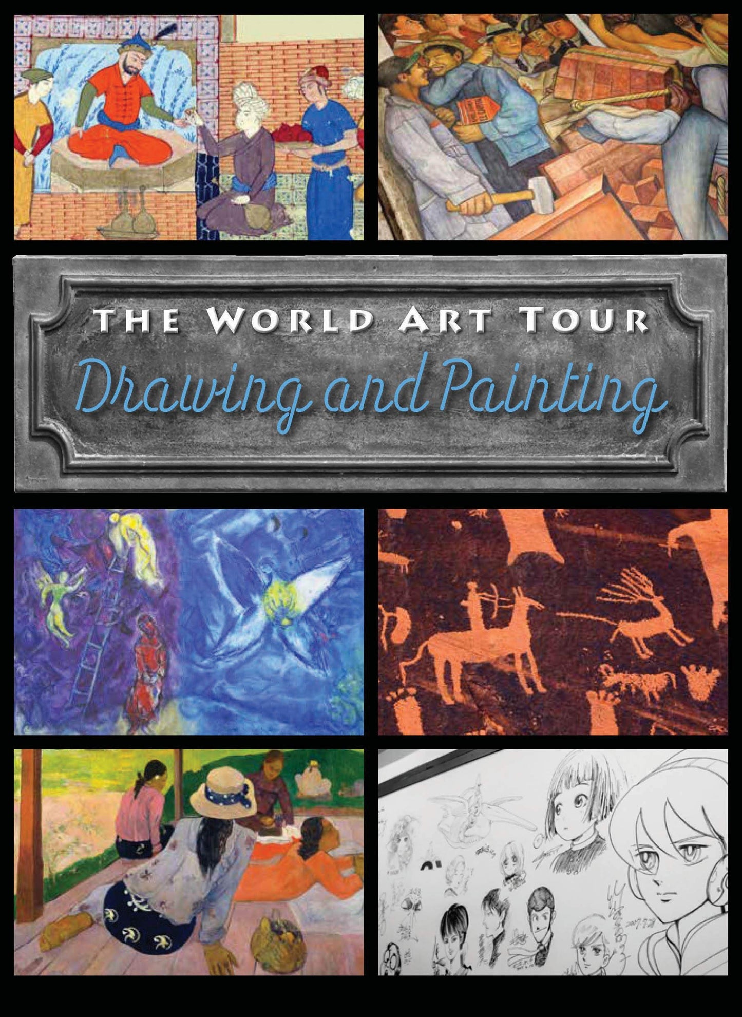Drawing and Painting (The World Art Tour)