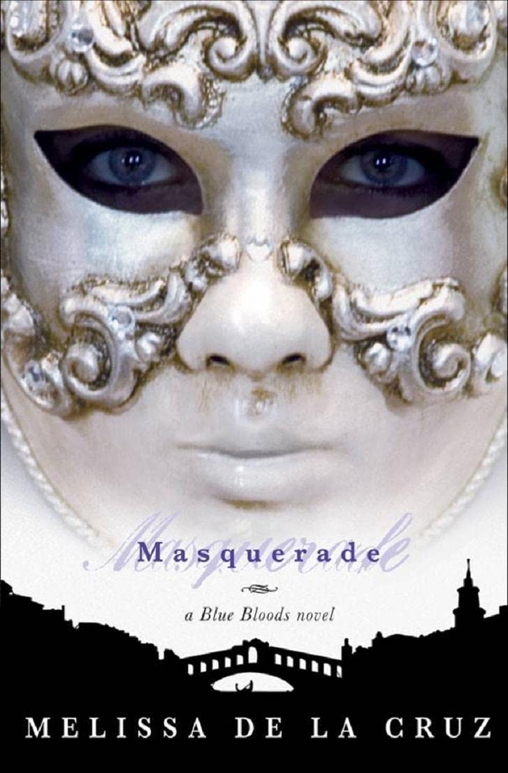 Masquerade (Blue Bloods, Book 2) - 8373
