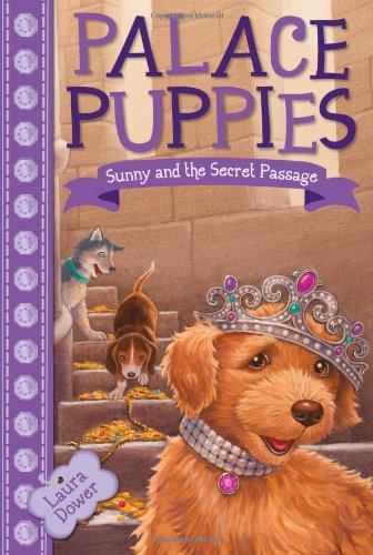 Palace Puppies, Book Four: Sunny and the Secret Passage