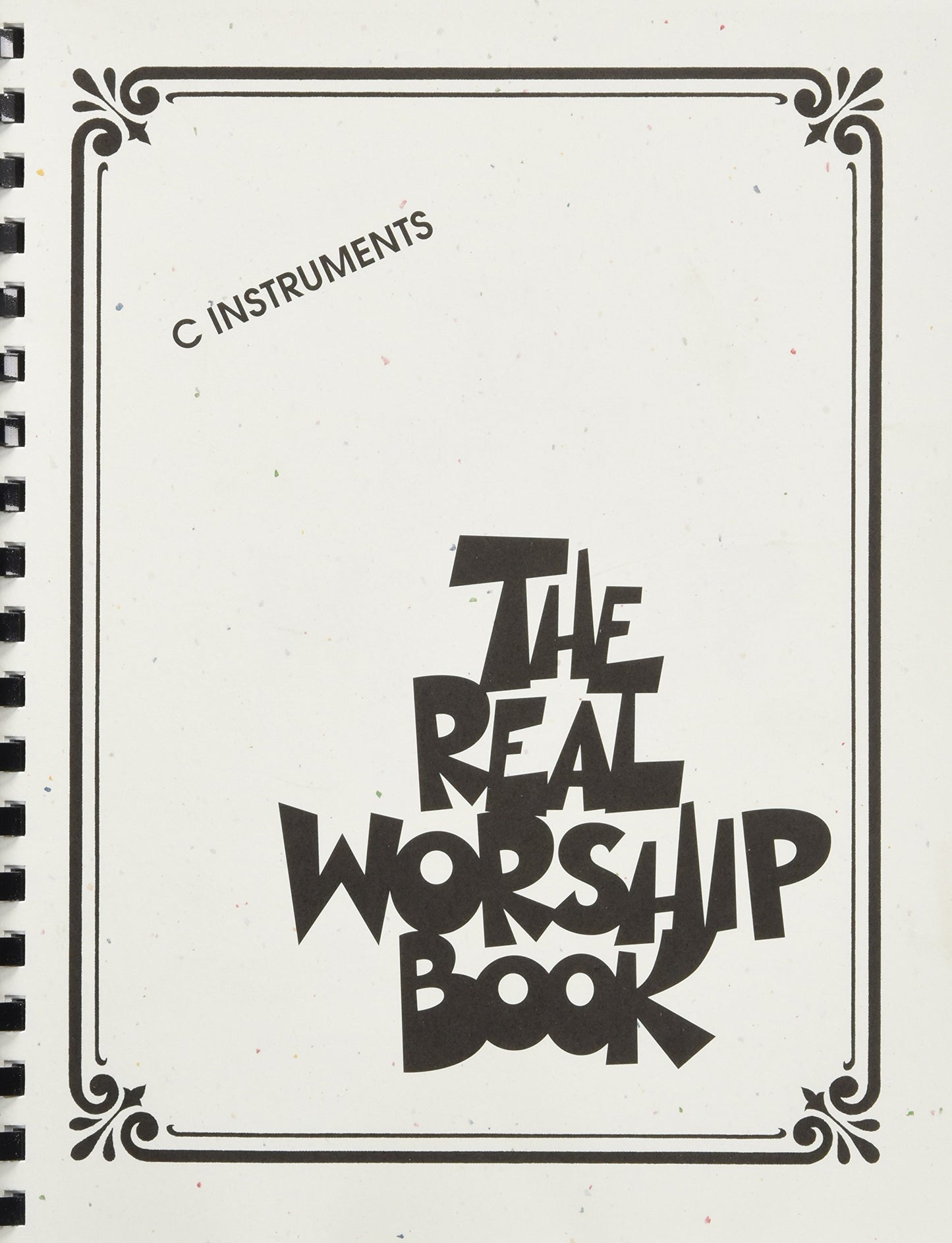 The Real Worship Book: C Instruments - 2591