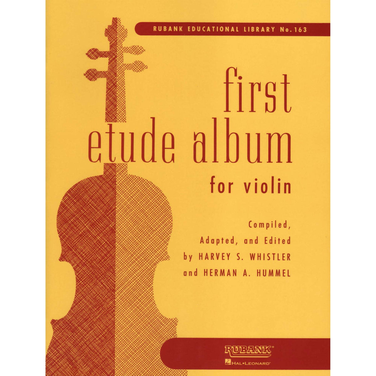 First Etude Album – Violin Sheet Music | Beginner Violin Method Book | 60 Short Etudes for First Position | Rubank Educational Library 163 | Violin Practice Exercises