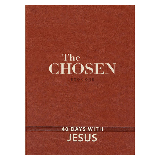 The Chosen: 40 Days with Jesus (Imitation Leather)  Impactful and Inspirational Devotional  Perfect Gift for Confirmation, Holidays, and More