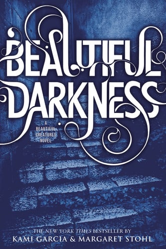 Beautiful darkness: a beautiful creatures novel
