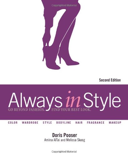 Always in Style: Go Beyond Fashion, Find Your Best Look - 9583