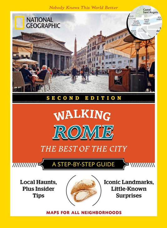 National Geographic Walking Rome, 2nd Edition: The Best of the City (National Geographic Walking Guide) - 789
