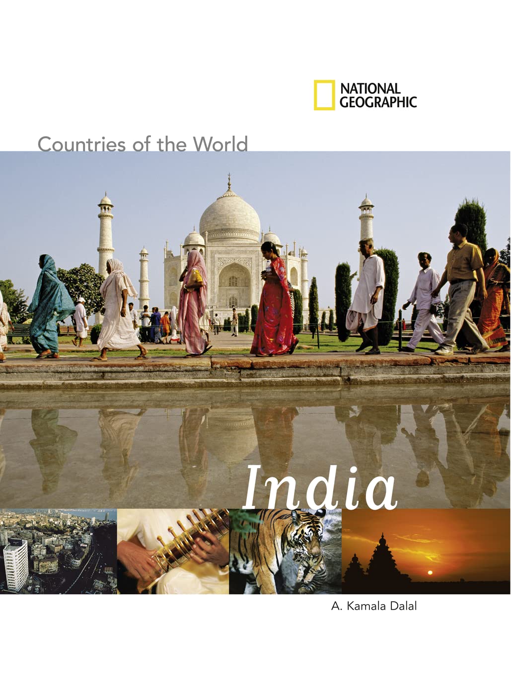 National Geographic Countries of the World: India