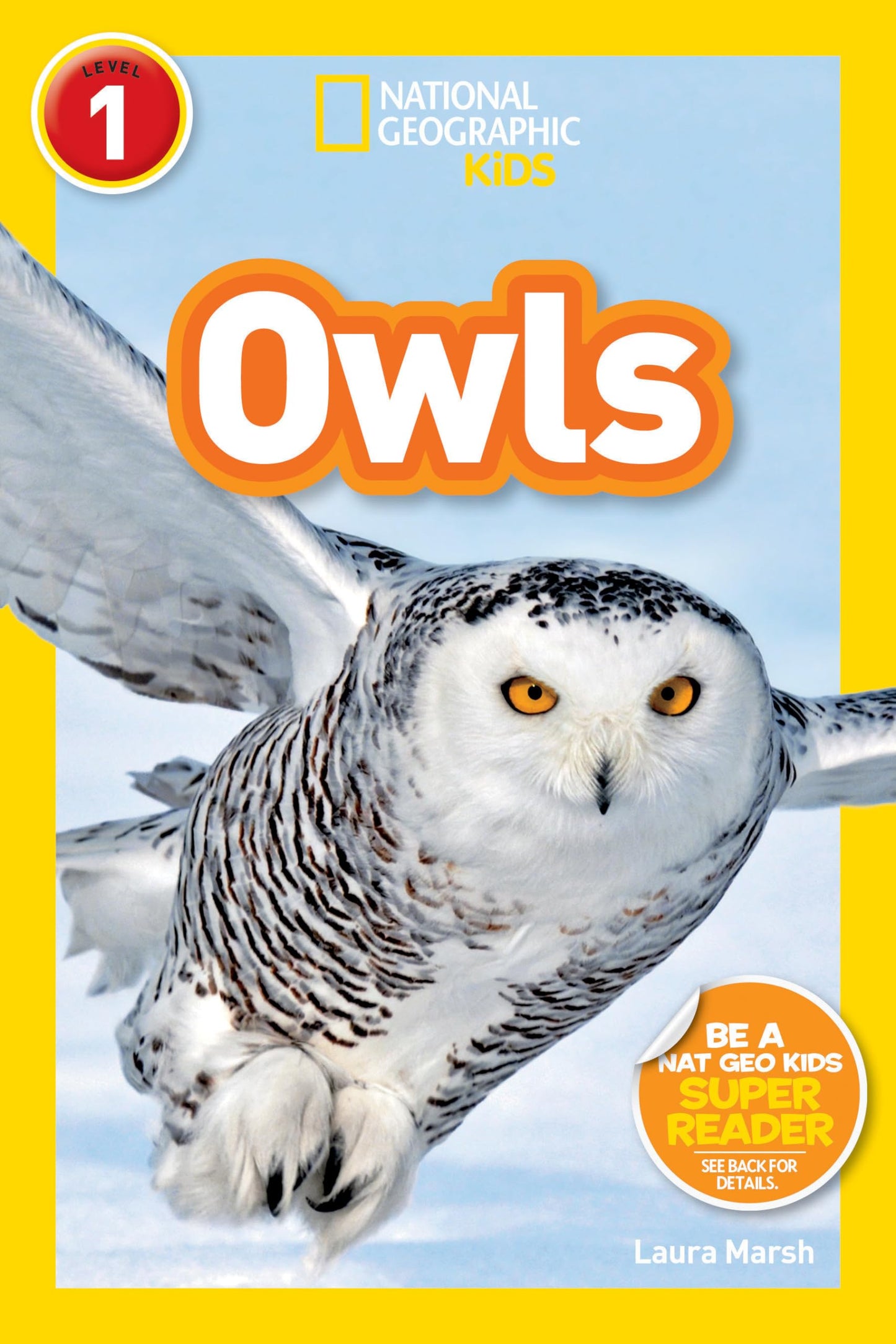 Owls (National Geographic Kids Readers, Level 1) - 8841