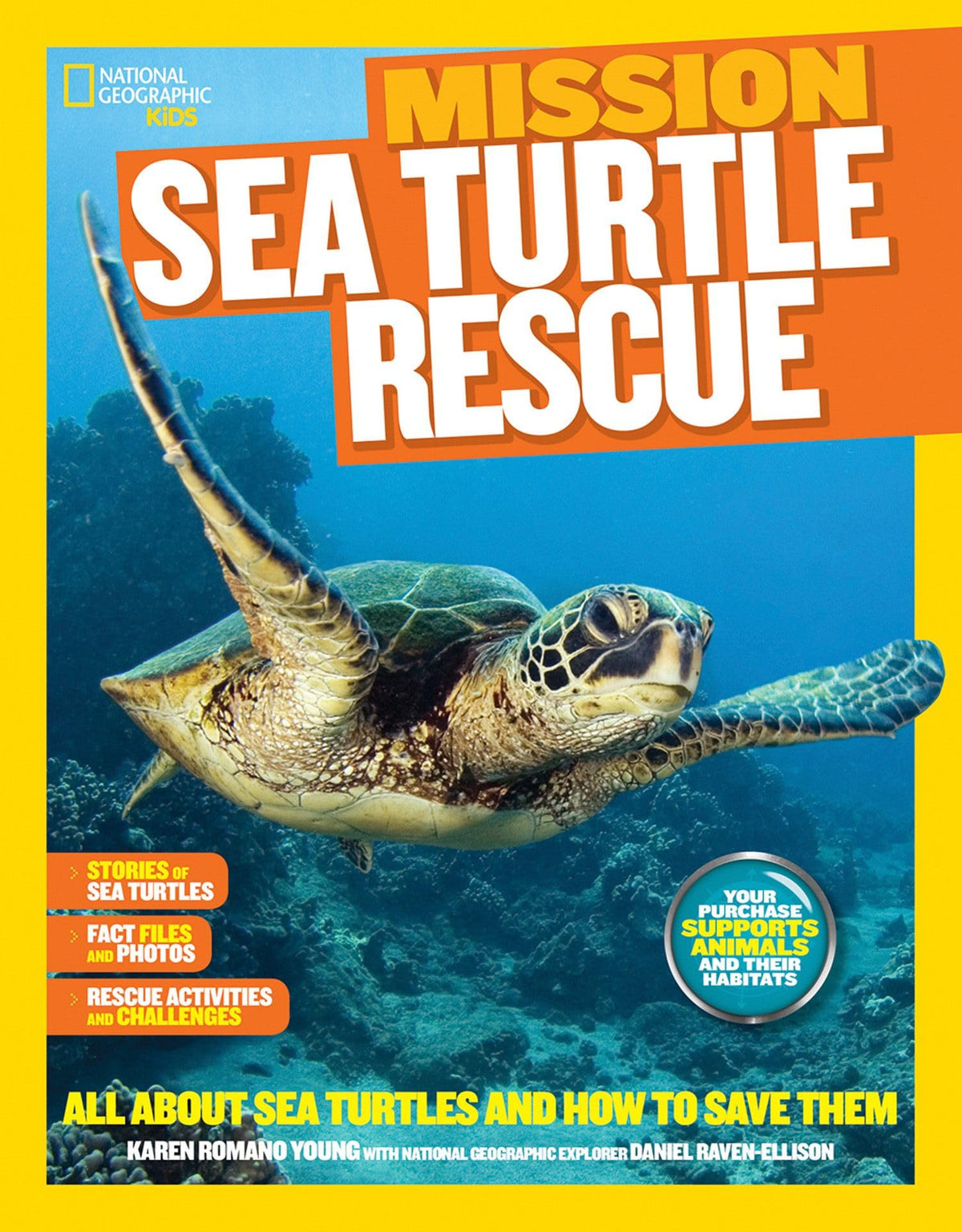 National Geographic Kids Mission: Sea Turtle Rescue: All About Sea Turtles and How to Save Them (NGK Mission: Animal Rescue)