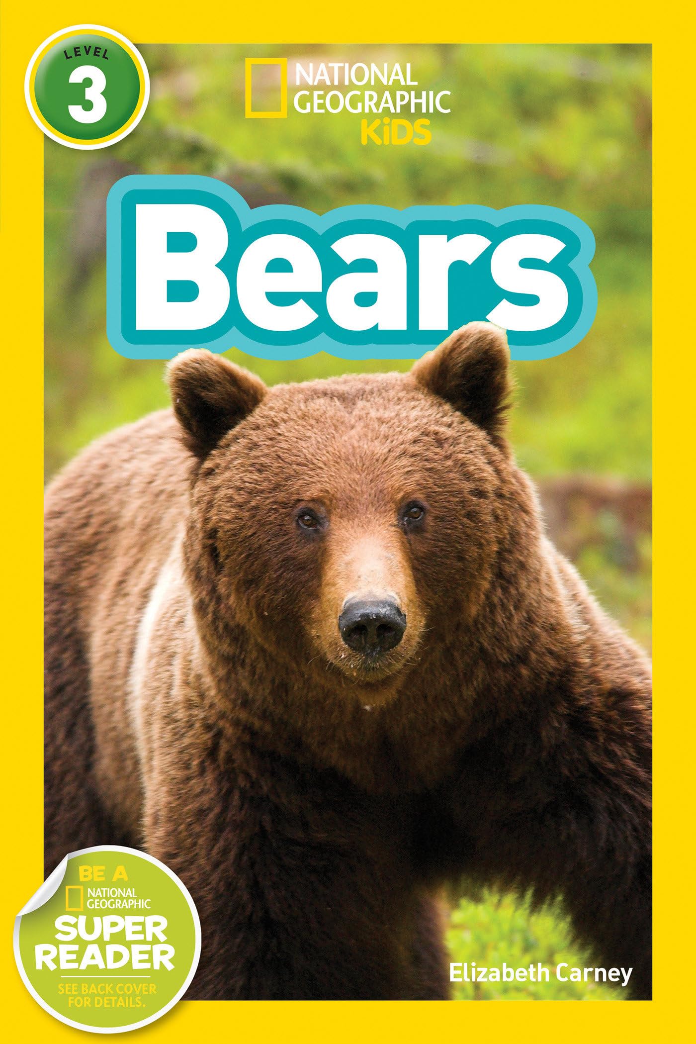 Bears (National Geographic Kids Readers, Level 3) - 2377