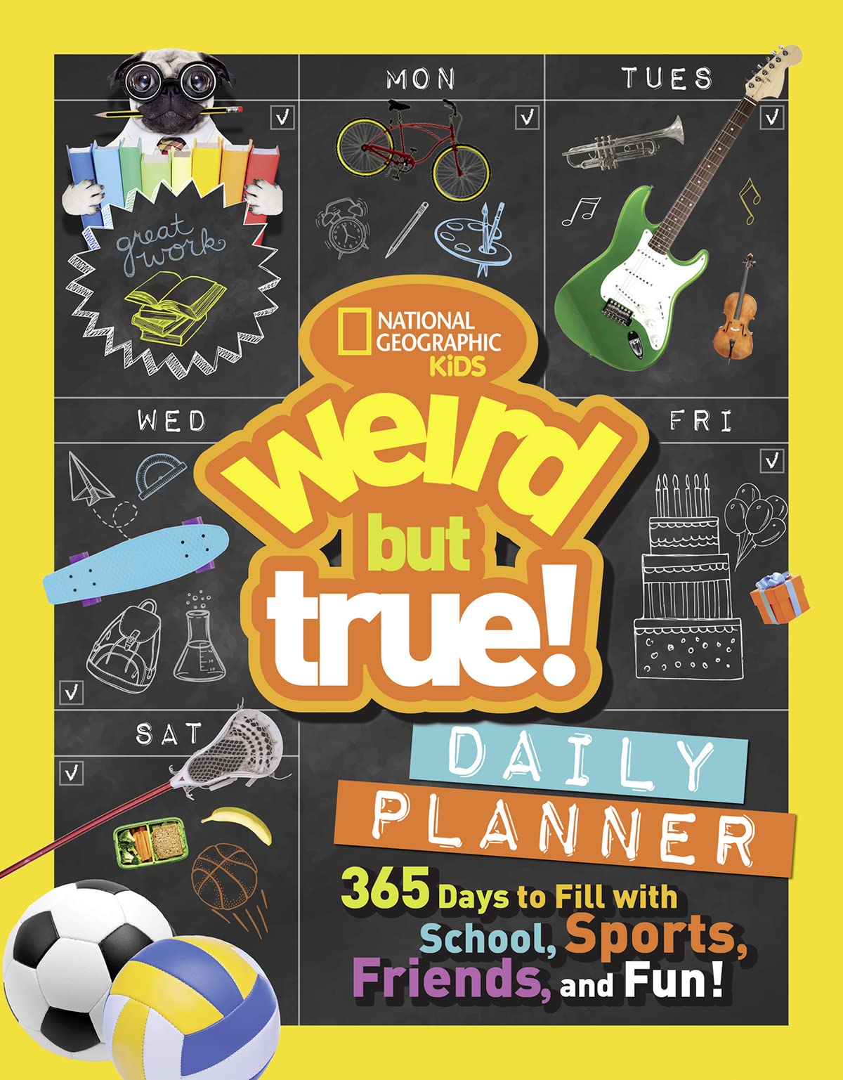 Weird But True! Daily Planner: 365 Days to Fill With School, Sports, Friends, and Fun! - 8060