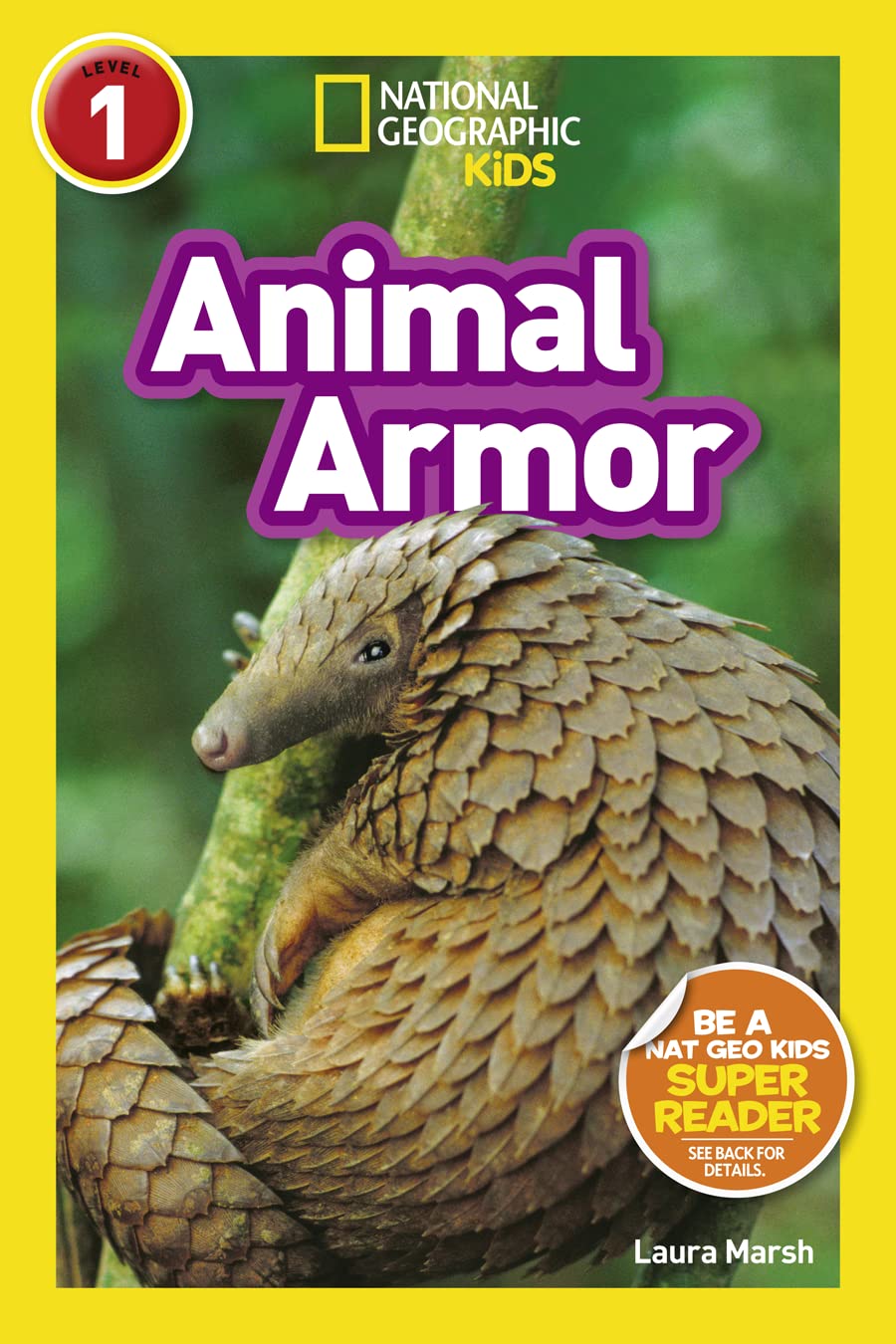 Animal Armor (National Geographic Kids Readers, Level 1)