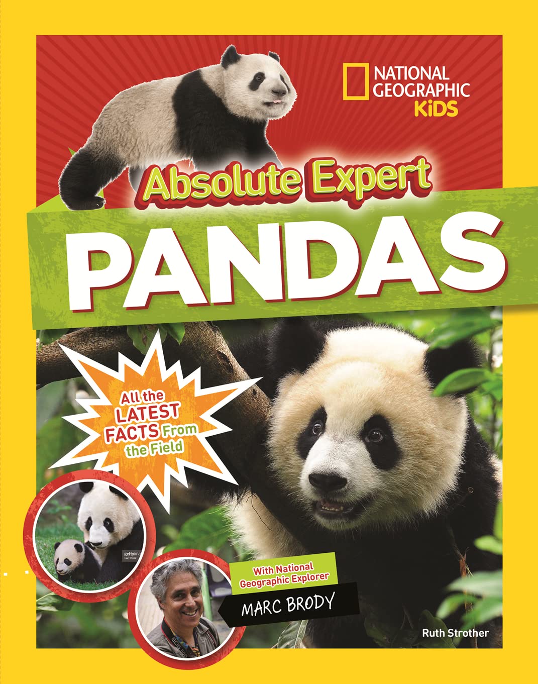 Absolute Expert: Pandas: All the Latest Facts From the Field With National Geographic Explorer Mark Brody - 4009