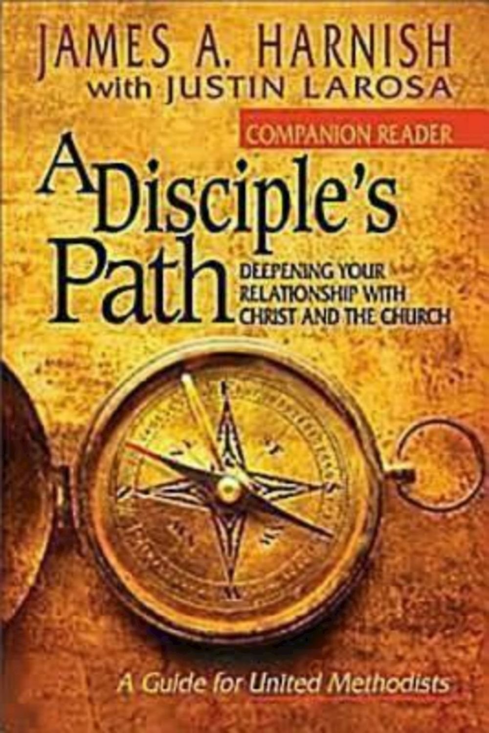 A DISCIPLE'S PATH COMPANION READ