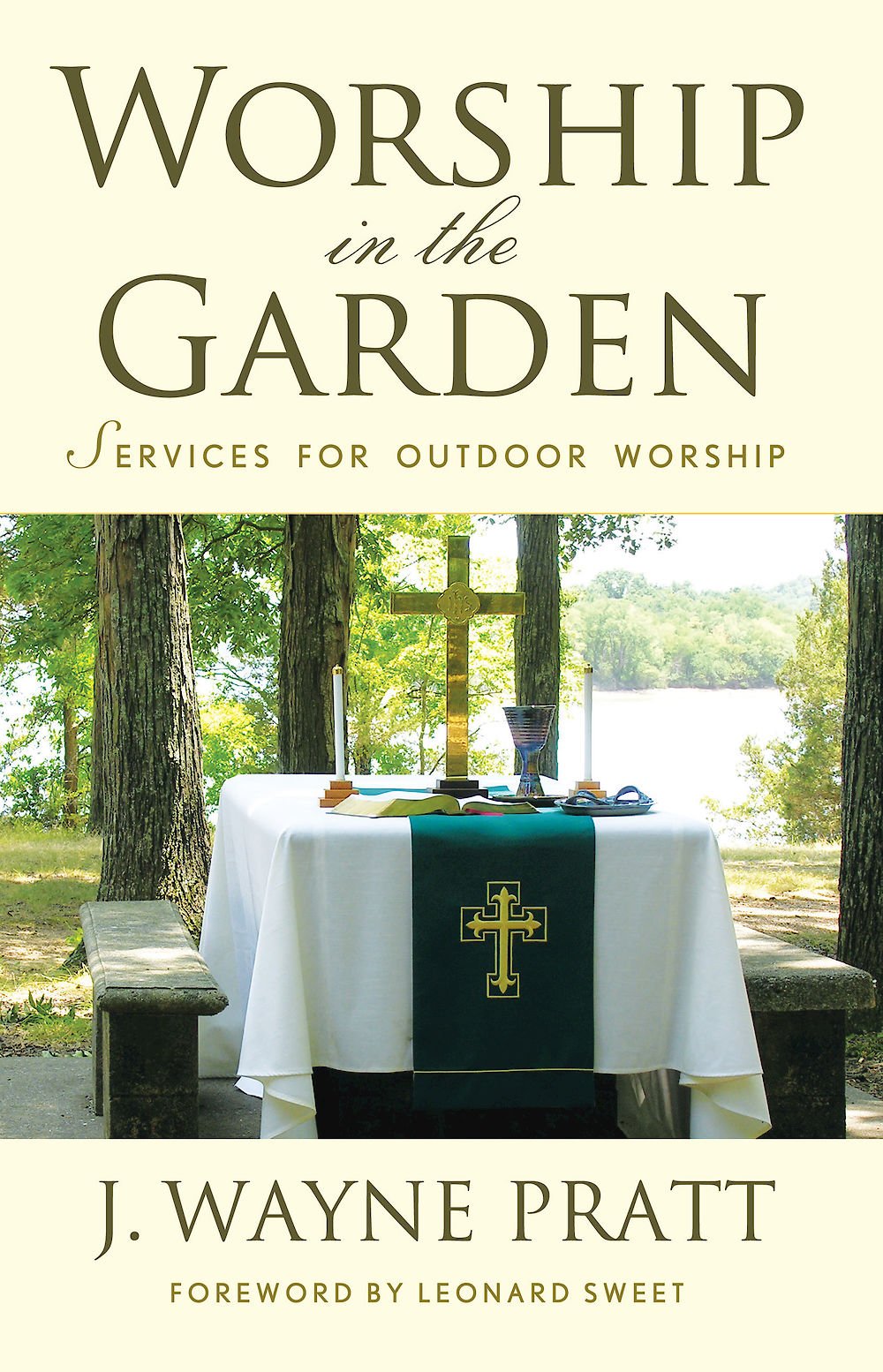 Worship in the Garden: Services for Outdoor Worship