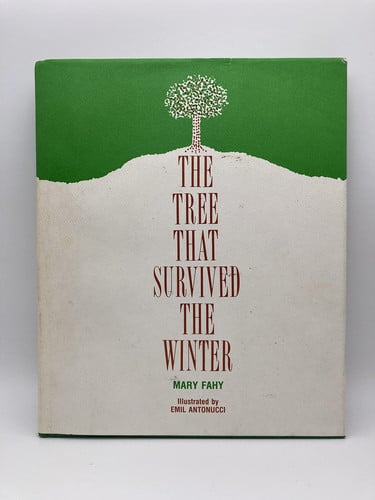 The Tree That Survived the Winter