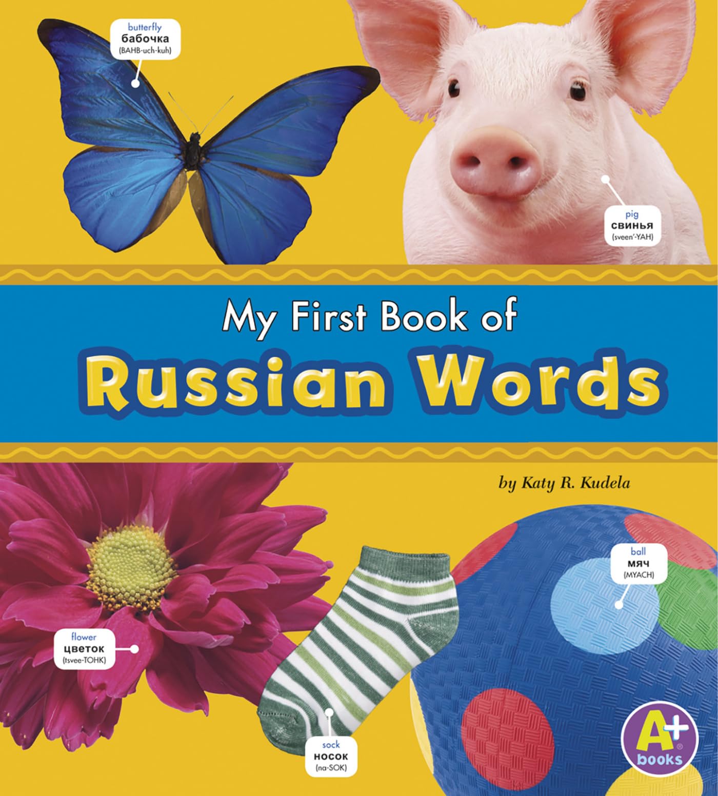 My First Book of Russian Words (Bilingual Picture Dictionaries) (English and Russian Edition) - 9808