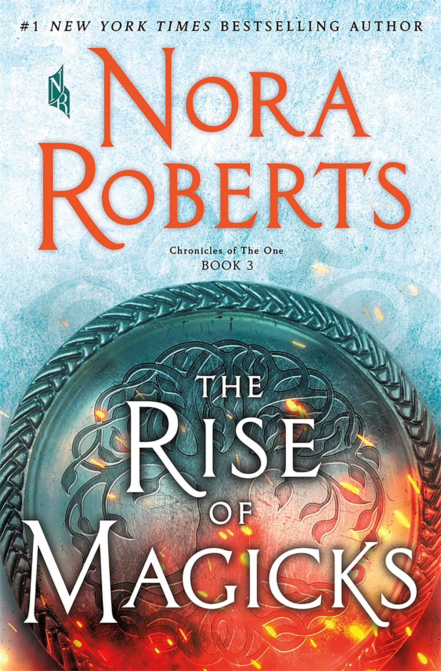 The Rise of the Magicks (Chronicles of The One)