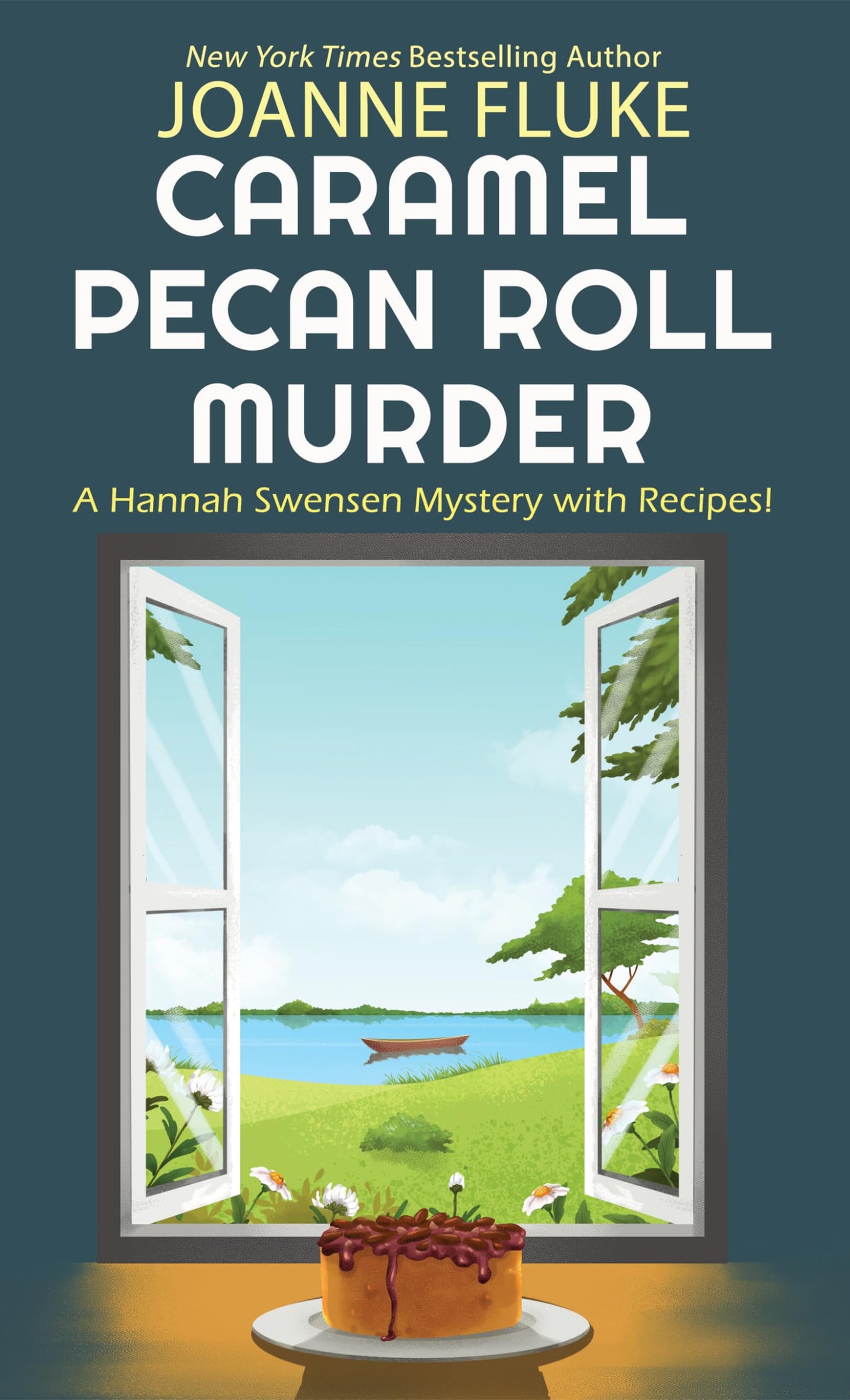 Caramel Pecan Roll Murder (A Hannah Swensen Mystery, 25)
