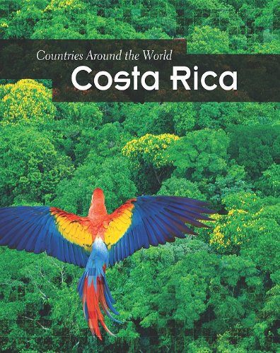 Costa Rica (Countries Around the World)