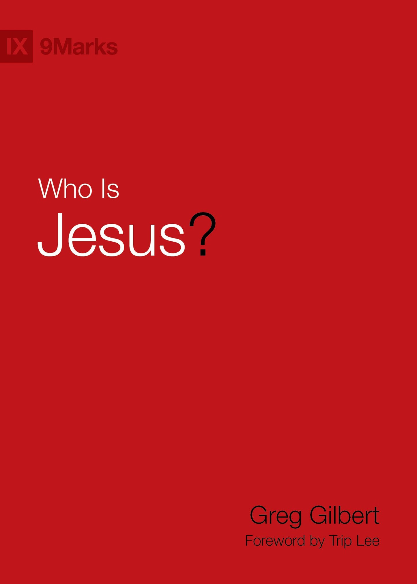 WHO IS JESUS? (9MARKS)