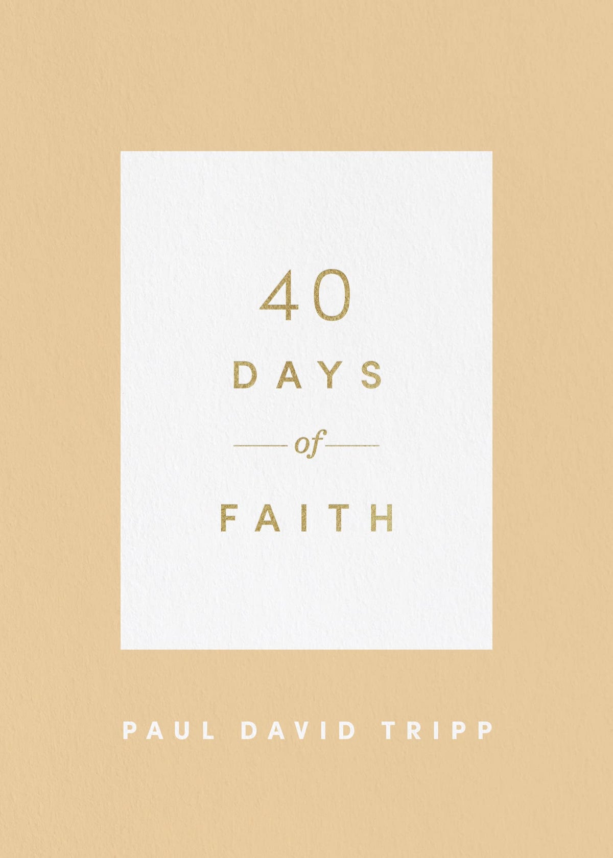 40 Days of Faith (40 Days Devotionals)