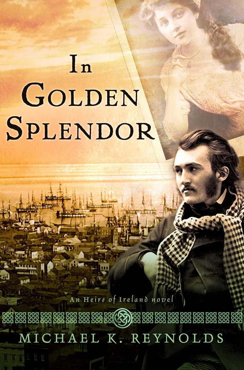 In Golden Splendor: An Heirs of Ireland Novel - 9146