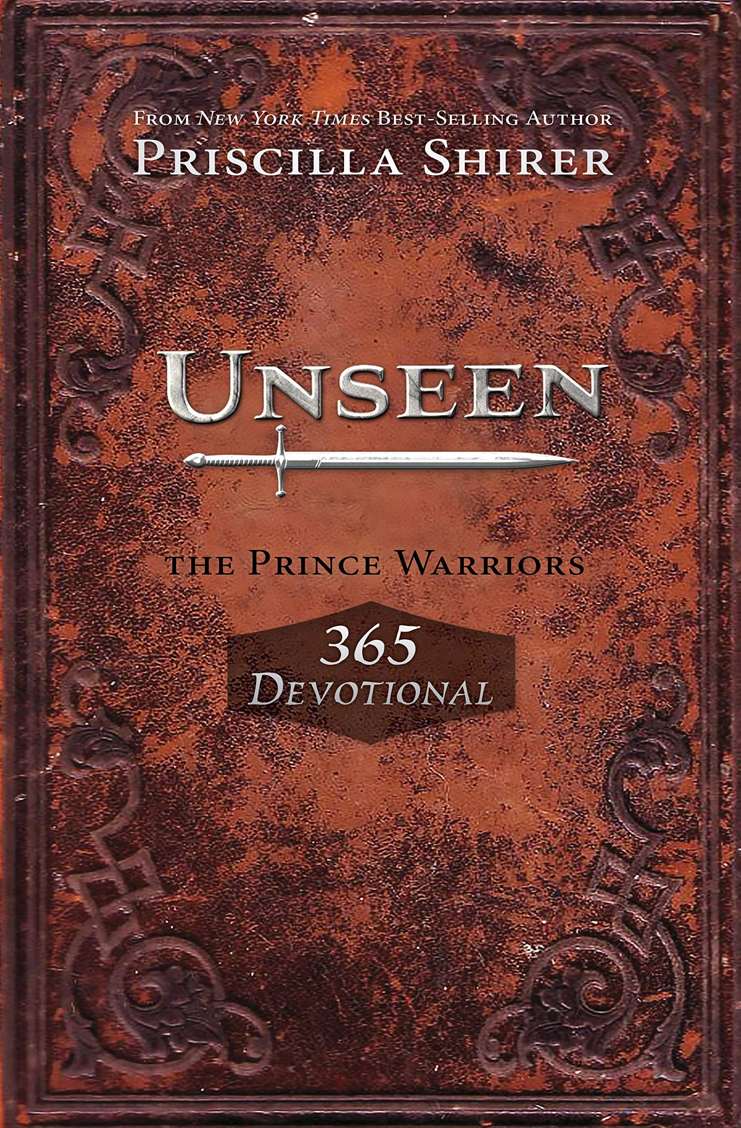 Unseen: The Prince Warriors 365 Devotional - 7603