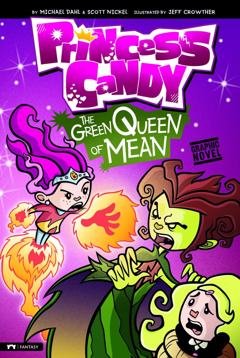 The Green Queen of Mean (Princess Candy)