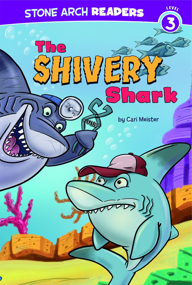 The Shivery Shark (Stone Arch Readers, Level 3: Ocean Tales)