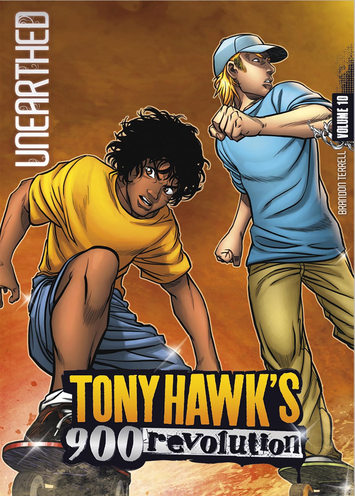 Unearthed: Volume Ten (Tony Hawk's 900 Revolution)