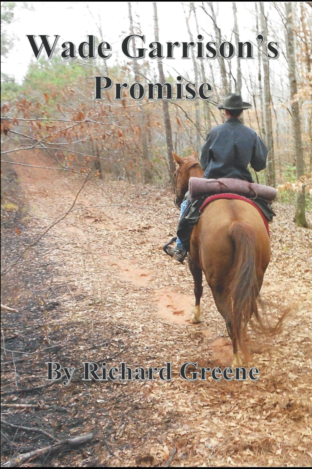 Wade Garrison's Promise