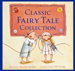Classic Fairytales Collection