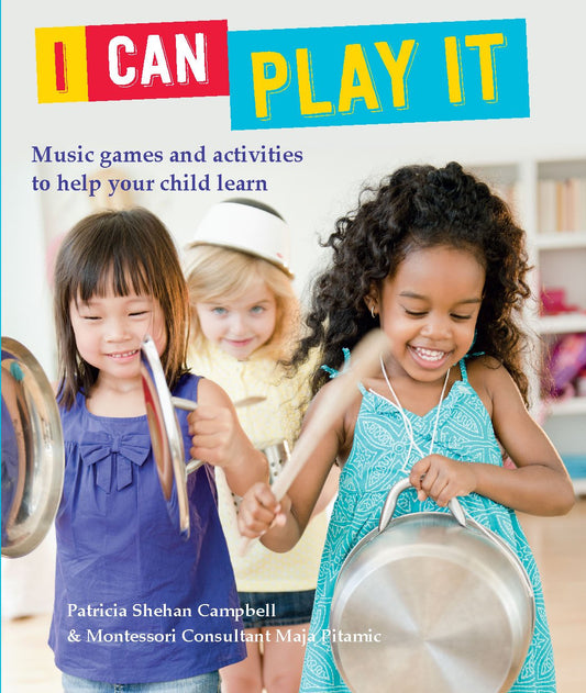 I Can Play It: Music Games and Activities to Help Your Child Learn - 5239