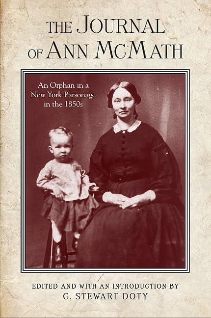 The Journal of Ann McMath: An Orphan in a New York Parsonage in the 1850s (Excelsior Editions)