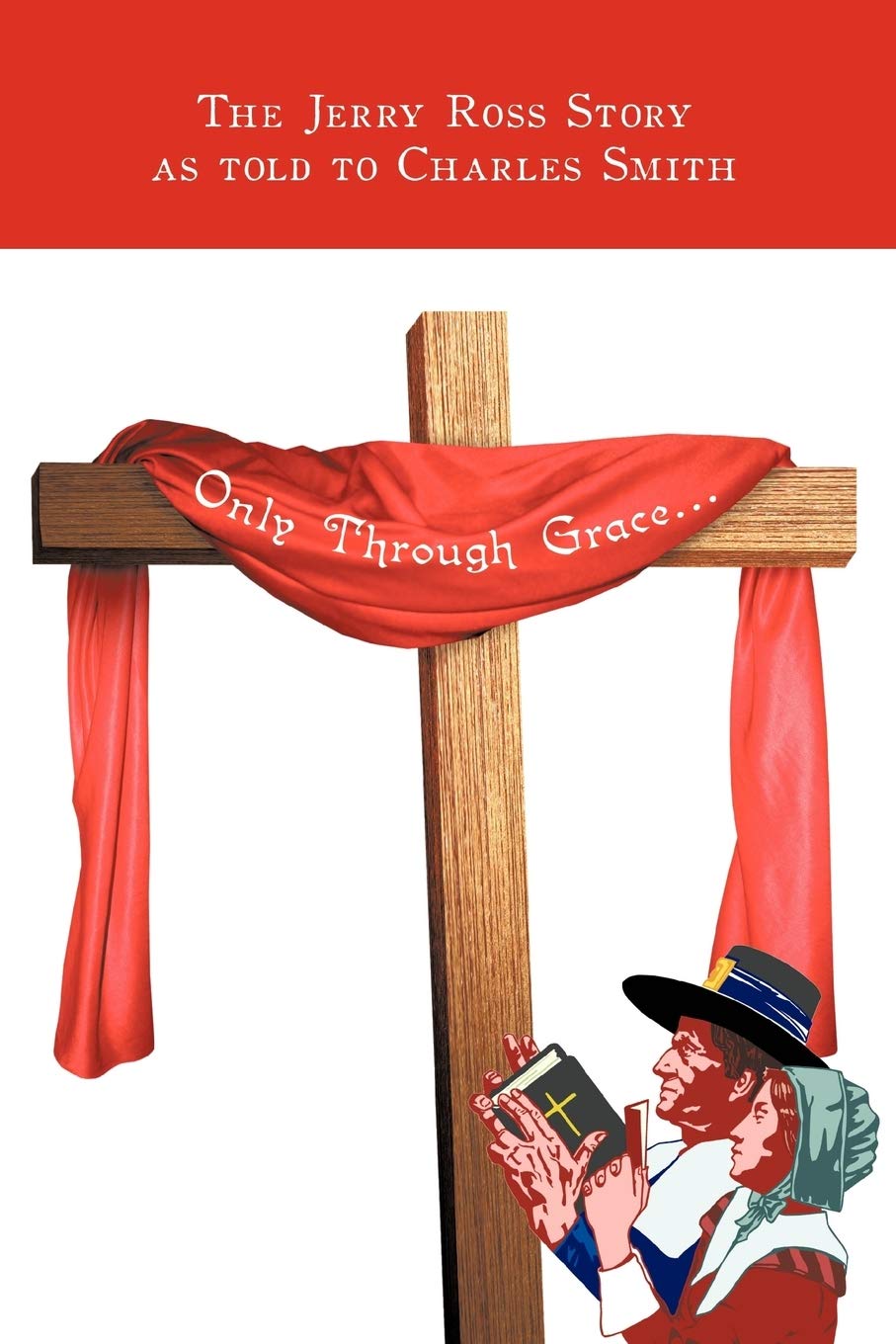 Only Through Grace... - 5938